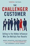 The Challenger Customer: Selling to