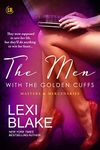 The Men with the Golden Cuffs (Masters and Mercenaries Book 2)