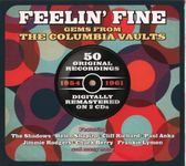 Feelin' Fine: Gems From The Columbia Vaults 1954-1961