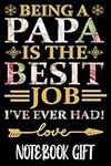 BEING A PAPA IS THE BESIT JOB I'VE 