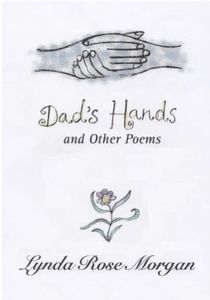 Dad's Dad's Hands and other poems