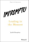 Impromptu: Leading in the Moment