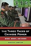 The Three Faces of Chinese Power: M
