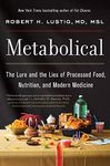 Metabolical: The Lure and the Lies 