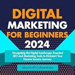 Digital Marketing for Beginners 202