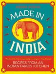 Made in India: Recipes from an Indi