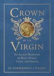Crown of the Virgin: An Ancient Med
