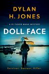 DOLL FACE a gripping Welsh crime mystery full of twists (DI Tudor Manx Crime Thrillers Book 2)