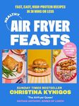 Healthy Air Fryer Feasts: The new S