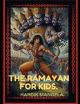 THE RAMAYAN FOR KIDS