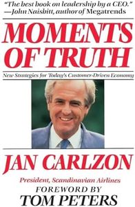 Moments of Truth: How the SAS President and CEO Adapted to the New Customer-Driven Economy
