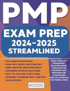 PMP Exam Prep Streamlined: The Most Comprehensive Book to Ace the Exam on Your First Attempt | Exam Tips, Tricks and Strategy, 2000+ Practice Questions, 500+ Flashcards, and Easy-to-Follow Study Plans