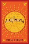 The Alchemist El Alquimista (Spanish edition): Una fábula para seguir tus sueños