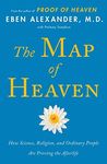 The Map of Heaven: How Science, Rel