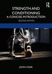 Strength and Conditioning: A Concise Introduction