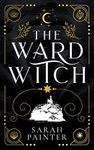 The Ward Witch (Unholy Island Book 1)