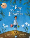 Boy Who Grew Flowers, The