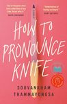 How to Pronounce Knife: Stories