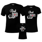 Hangout Hub GiftsCafe.MWG1 Family Tshirt | Best Dad Mom Daughter Ever Printed Tees (Black;Men XL;Women XXL;Girls 0-2 Years) Regular Fit Twinning T-Shirts (Cotton | Pack of 3)