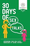 30 Days of Sex Talks for Ages 3-7: Empowering Your Child with Knowledge of Sexual Intimacy: Volume 1