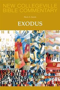 Exodus: Volume 3 (Volume 3) (New Collegeville Bible Commentary: Old Testament)