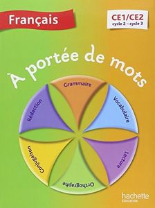 A portée de mots - Français CE1-CE2 - Livre élève - Ed. 2014