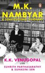 M.K. Nambyar: A Constitutional Visionary