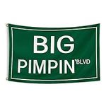 Big Pimpin'Blvd Funny Quote Flag 3x