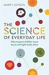 The Science of Everyday Life: Why T