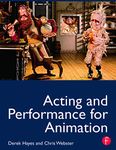 Acting and Performance for Animation