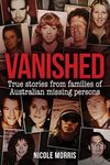 Vanished: True stories from familie