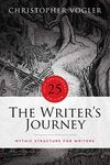 The Writer's Journey - 25th Anniver