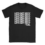 Lets Get Sexy Mens T-Shirt Large Black Impractical Jokers Quote