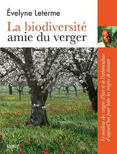 La biodiversité, amie du verger