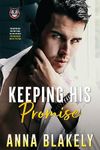 Keeping His Promise: Eagle's Nest S