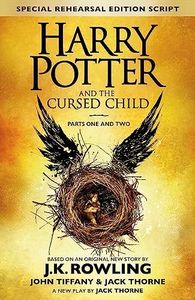 Harry Potter and the Cursed Child - Parts One and Two (Special Rehearsal Edition): The Official Script Book of the Original West End Production