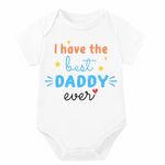 Lillypupp Cotton Body Suit For New Born Baby Boy Girl Made To Express Love For Fathers/Daddies. I Have Best Daddy Ever Half Sleeves Romper Bodysuit Clothes For Infant Toddler Boys Girls.