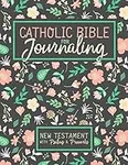 Catholic Bible for Journaling: New 