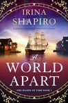 A World Apart: A gripping historical page-turner full of emotion (The Hands of Time Book 3)