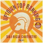 Uptown Top Ranking: Trojan Ska & Re