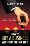 How to Buy a Business without Being