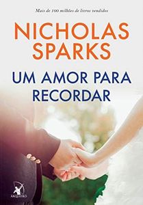 Um amor para recordar (Portuguese Edition)