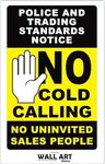 WALL ART DESIRE® No Cold Calling Door Sticker Polite Notice Fully Weatherproof Sign (12cm x 7.5cm)