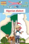 Algerian Dialect .: A Practical Gui