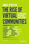 The Rise of Virtual Communities: In