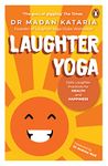 Laughter Yoga: Daily Laughter Practices: Daily Laughter Practices for Health and Happiness