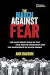 The March Against Fear: The Last Gr
