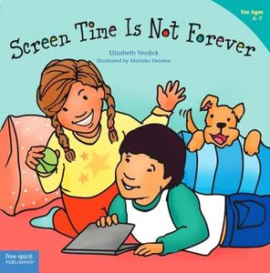 Screen Time Is Not Forever (Best Behavior®)