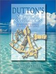 Dutton's Nautical Navigation: Fifteenth Edition