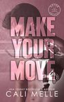 Make Your Move: A Single Mom, Hockey Romance (Aston Archers Hockey Book 1)